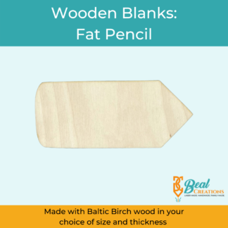 Wooden Blank Wooden Cutout Fat Pencil 1