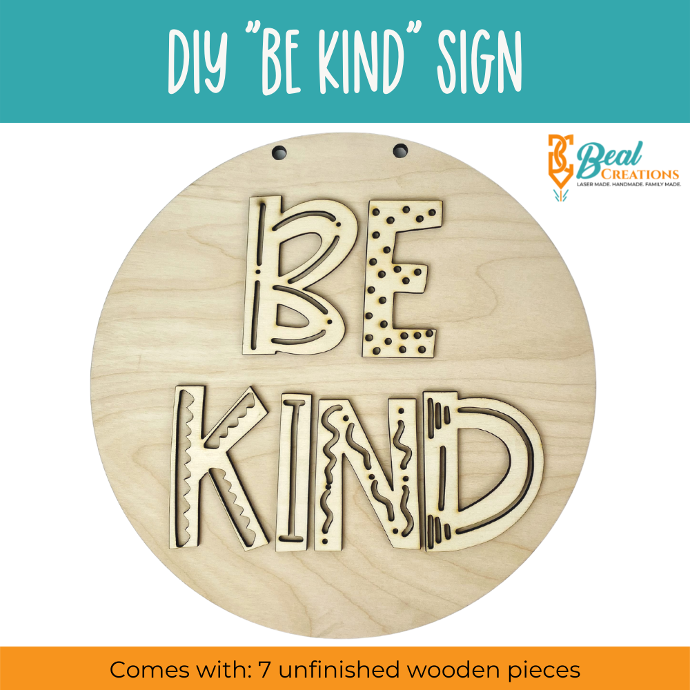 Be Kind Sign DIY