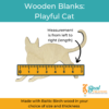 Wooden Blank Playful Cat Size