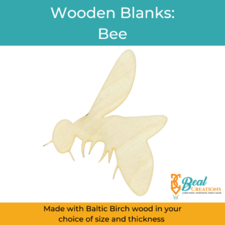 Wooden Blanks Bee
