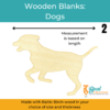 Wooden Blanks Dogs 4