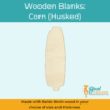 Wood Blanks Wood Cutouts Fall Blanks Husked Corn 1