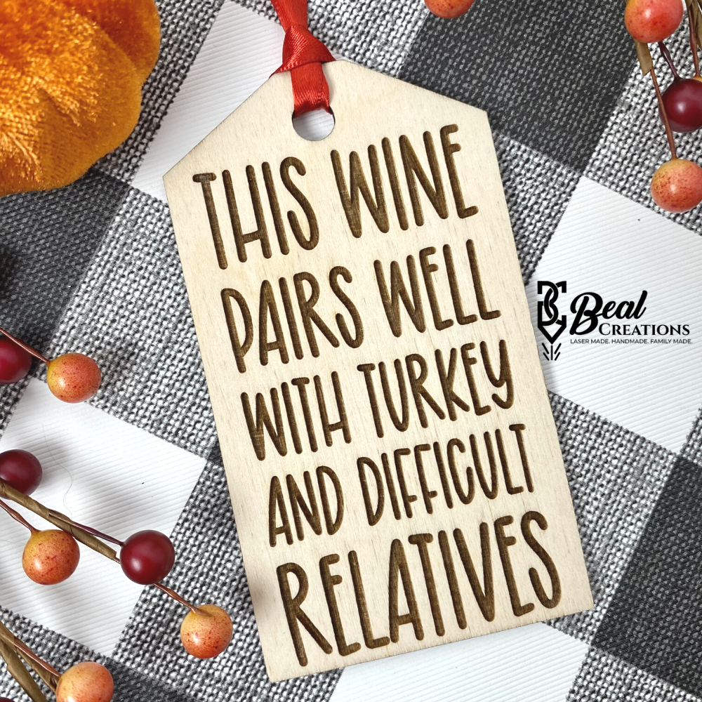 Wine Tag Wine Gift Tag Funny Wine Tag Wine Gift Thanksgiving Humor 3