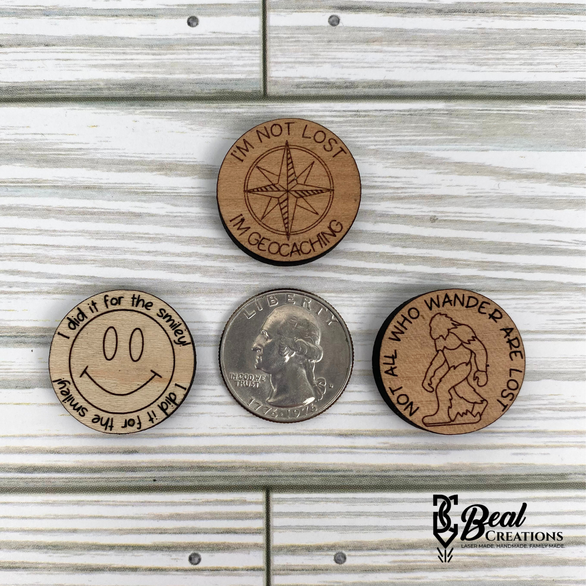 Geocache Swag Tokens Did it for the Smiley Fun not lost just geocaching not all who wander are lost 1